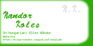 nandor koles business card